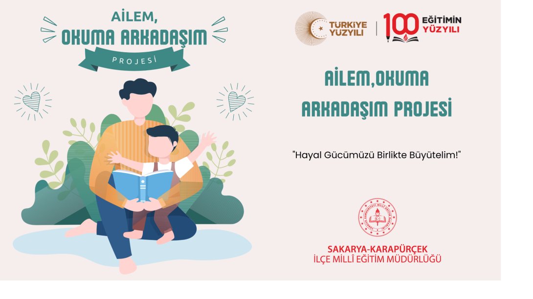 Ailem, Okuma Arkadaşım Projesi